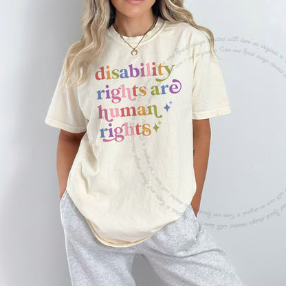 Disability Rights are Human Rights Care & Resist rainbow Comfort Colors tee, Ivory