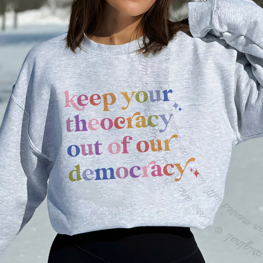 Keep Your Theocracy Out of Our Democracy Care & Resist Gildan crewneck sweatshirt in Sport Grey
