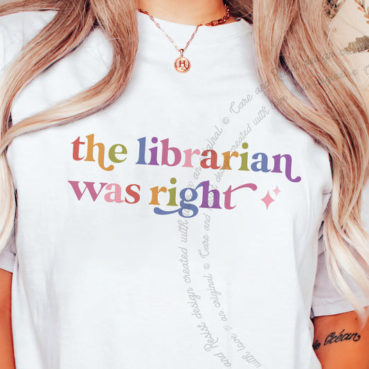 The Librarian Was Right Care & Resist progressive t-shirt in White