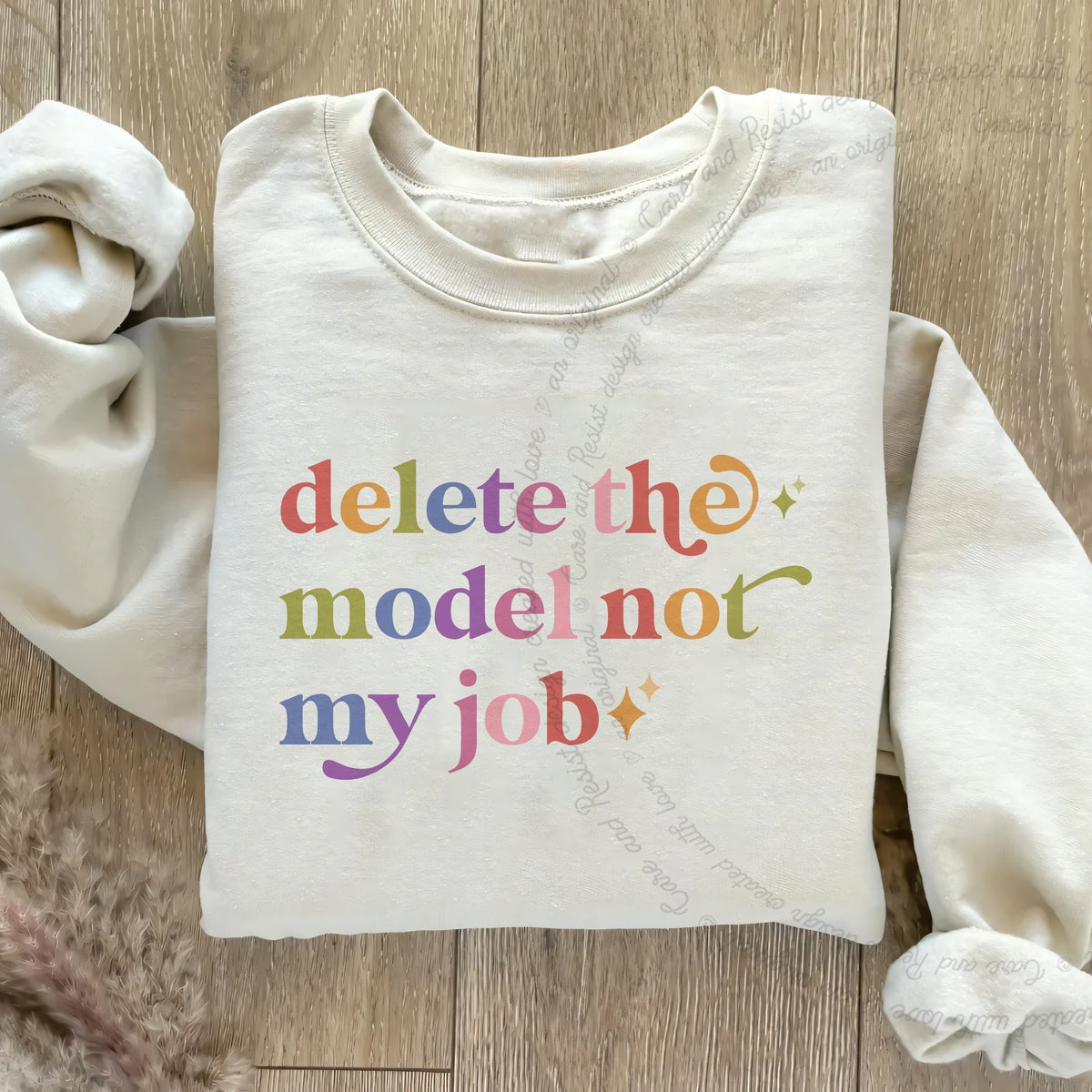 Delete the Model not My Job Care & Resist Gildan crewneck sweatshirt in Sand