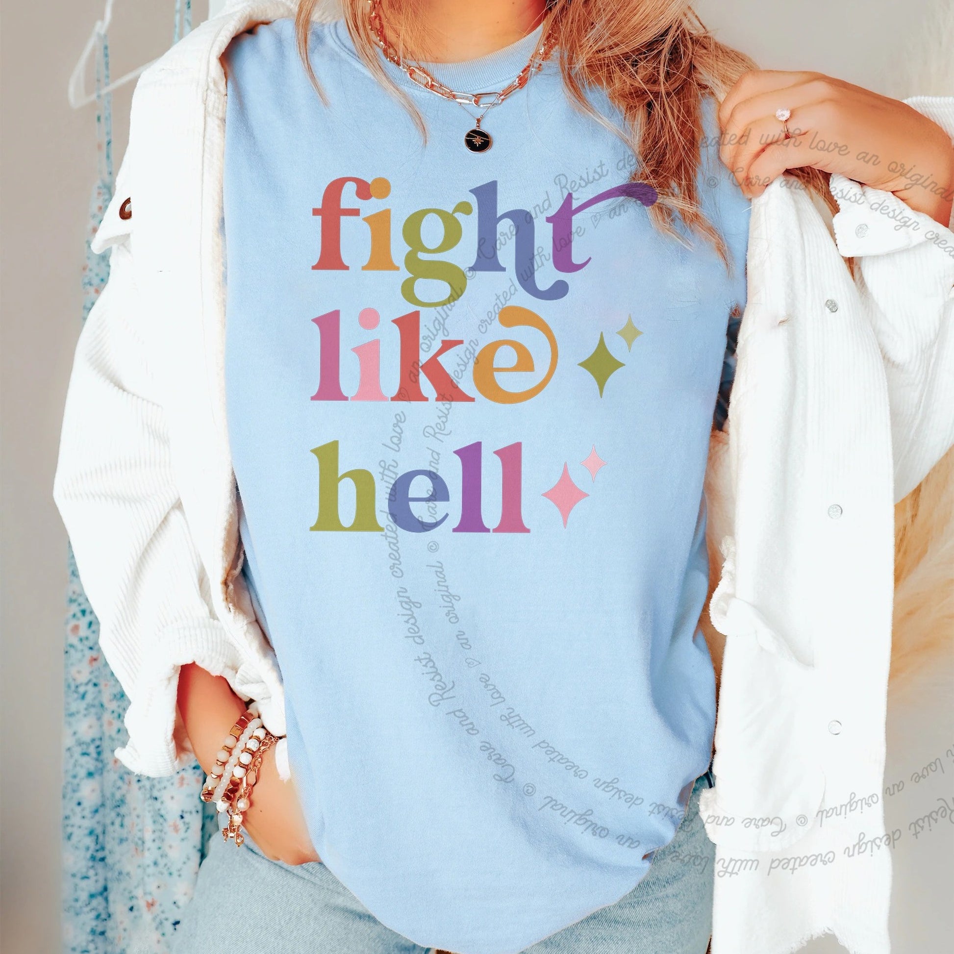 Fight Like Hell Care & Resist rainbow Comfort Colors tee, Chambray
