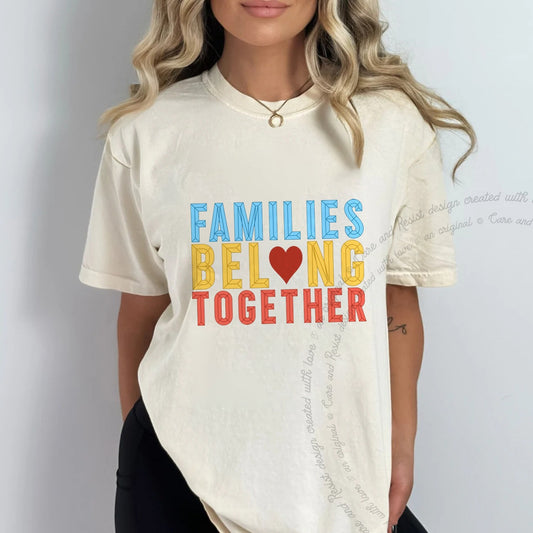 Families Belong Together Care & Resist progressive t-shirt in Ivory