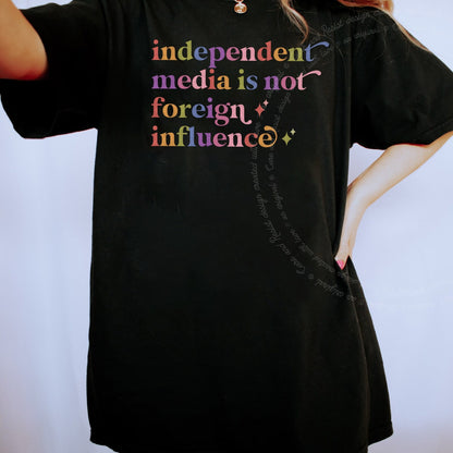Independent Media is not Foreign Influence Care & Resist rainbow Comfort Colors tee, Black