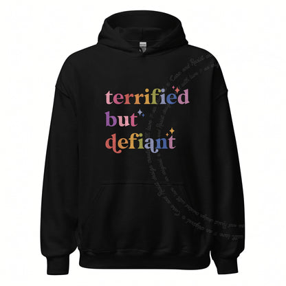 Terrified but Defiant Care & Resist Gildan hoodie in Black