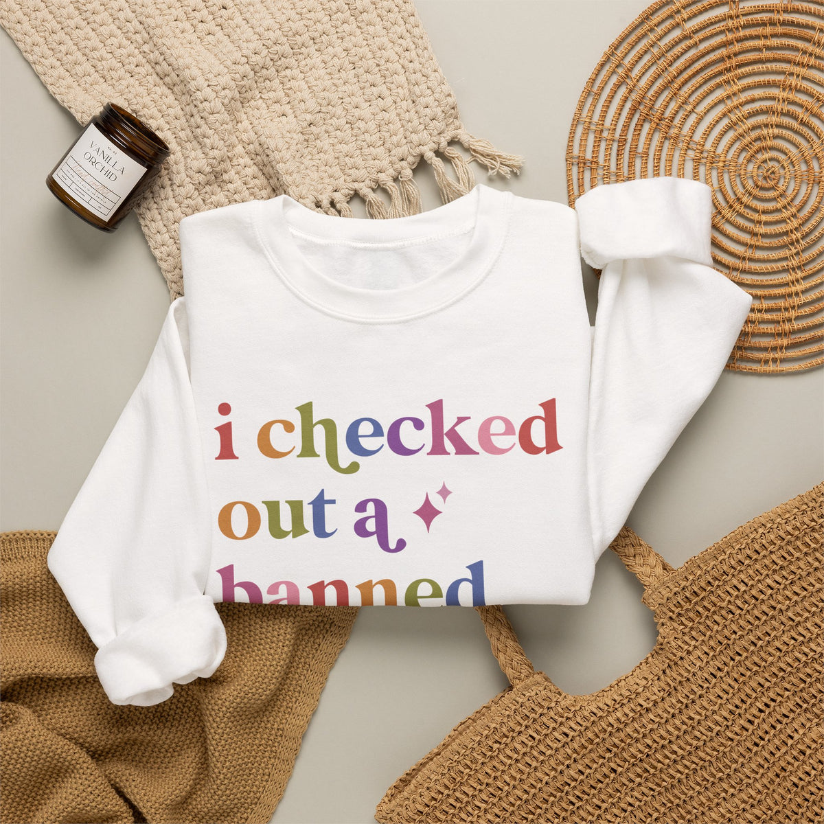 I Checked Out a Banned Book Sweatshirt