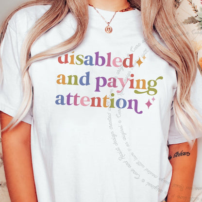 Disabled and Paying Attention Care & Resist progressive t-shirt in White
