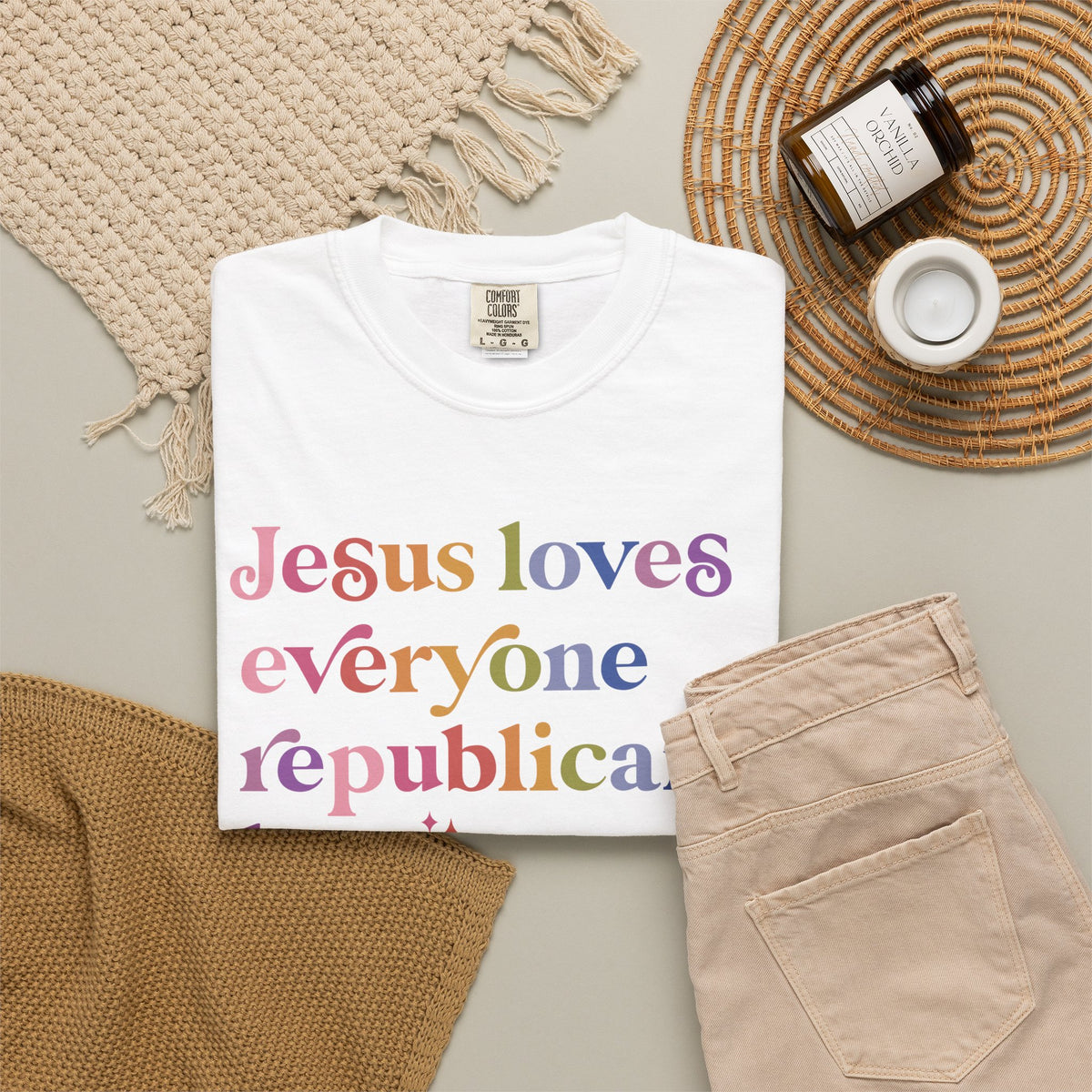 Jesus Loves Everyone Republicans Hate Comfort Colors Unisex T-Shirt