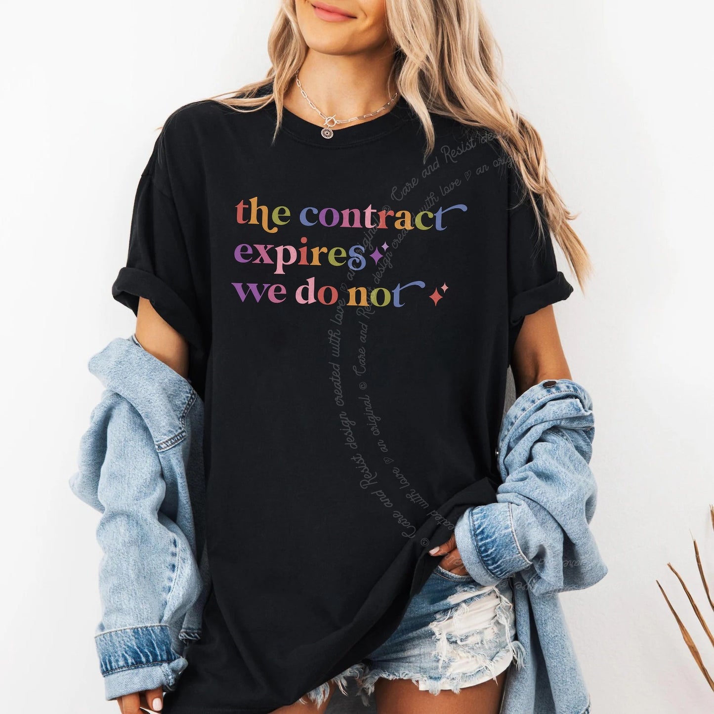 The Contract Expires We Do not Care & Resist rainbow Comfort Colors tee, Black