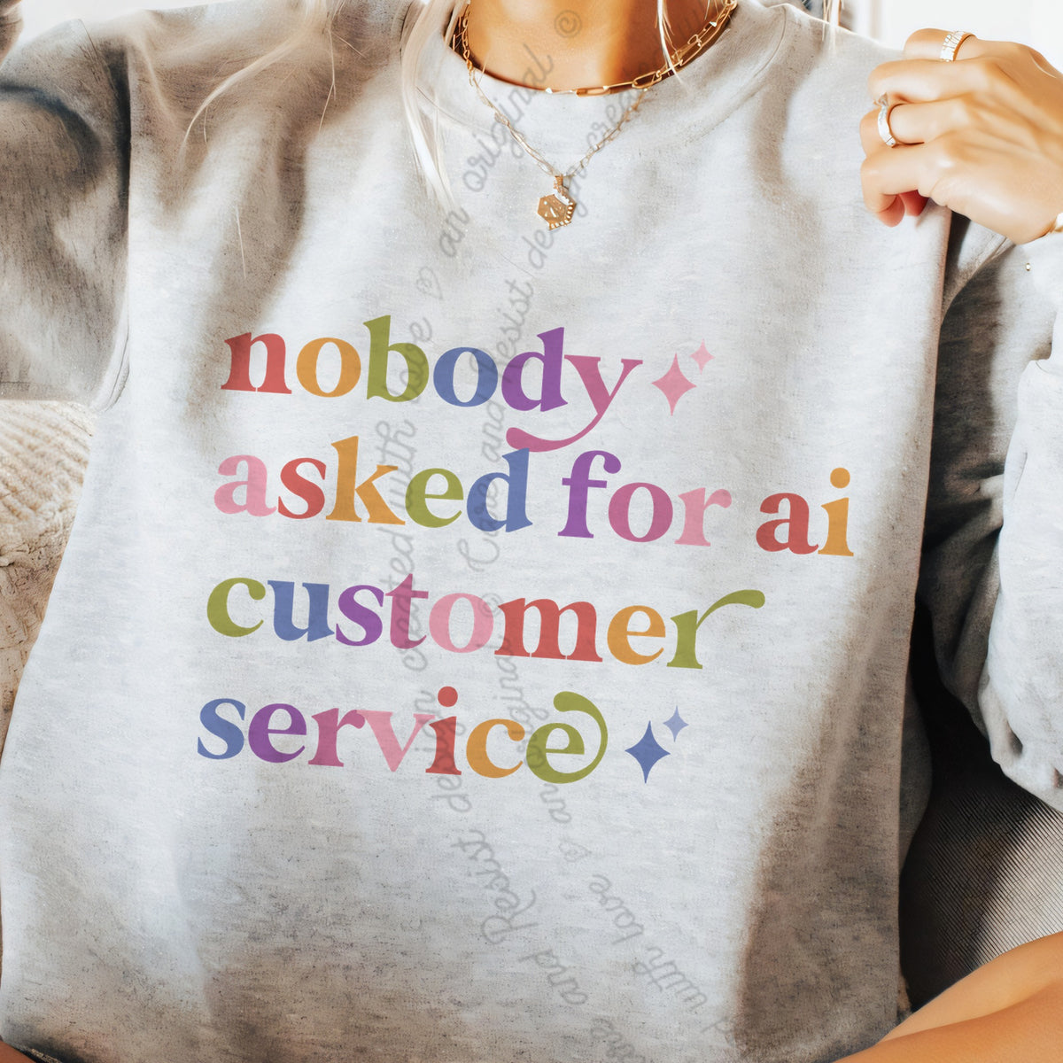 Nobody Asked for Ai Customer Service Care & Resist Gildan crewneck sweatshirt in Sport Grey