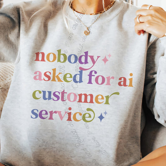 Nobody Asked for Ai Customer Service Care & Resist Gildan crewneck sweatshirt in Sport Grey