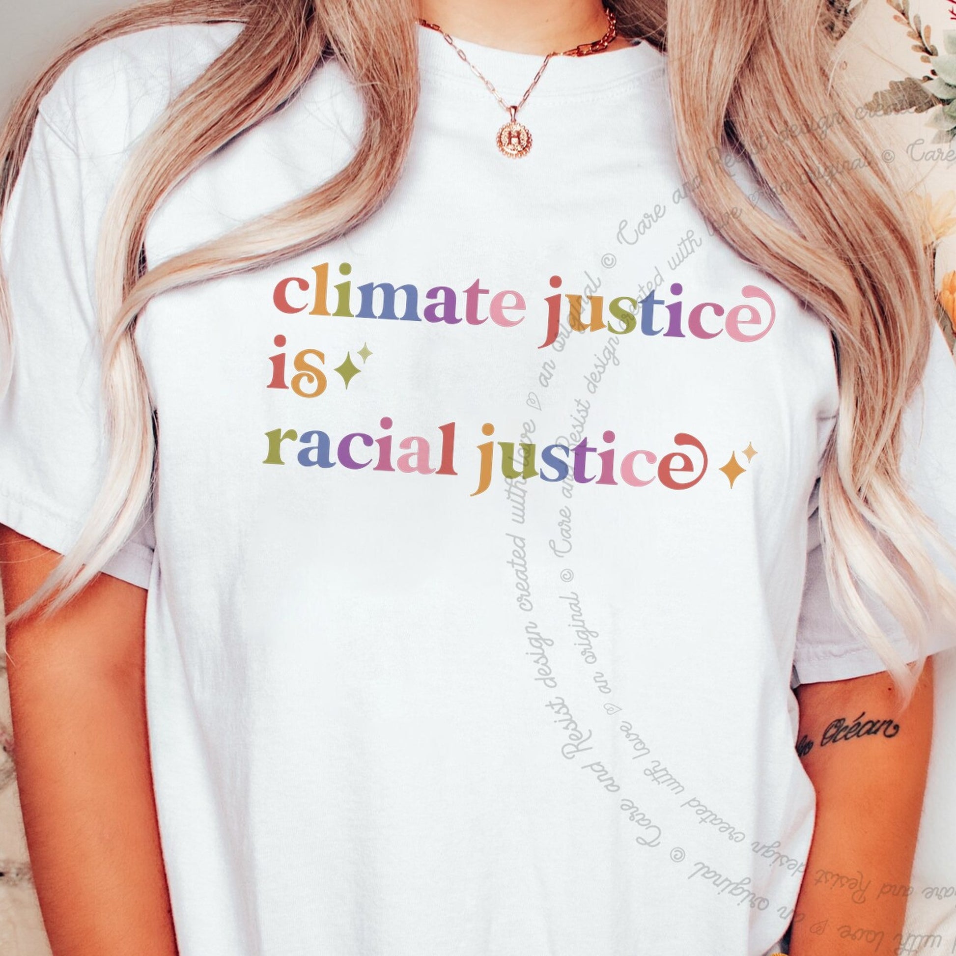 Climate Justice is Racial Justice Care & Resist rainbow Comfort Colors tee, White