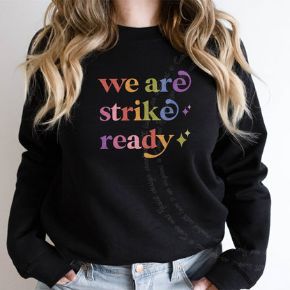 We are Strike Ready Care & Resist Gildan crewneck sweatshirt in Black