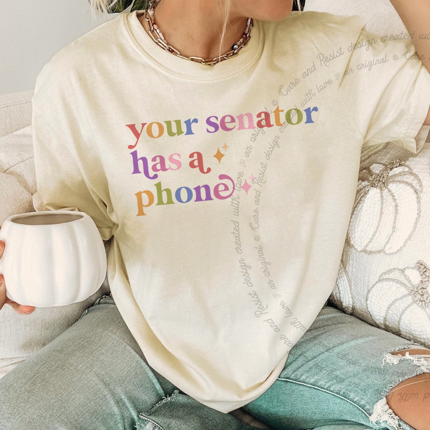 Your Senator Has a Phone Care & Resist rainbow Comfort Colors tee, Ivory
