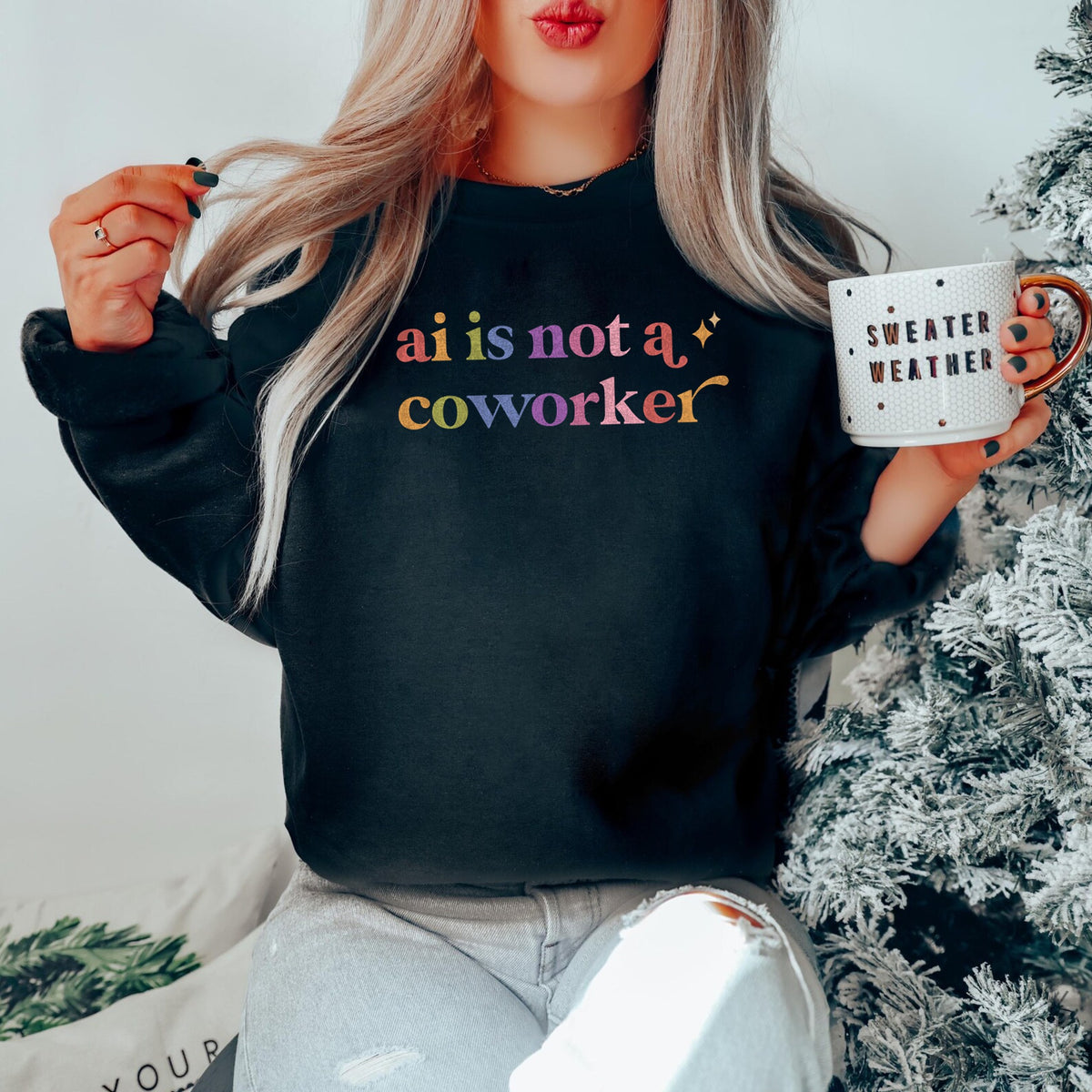 Ai is not a Coworker Care & Resist Gildan crewneck sweatshirt in Black
