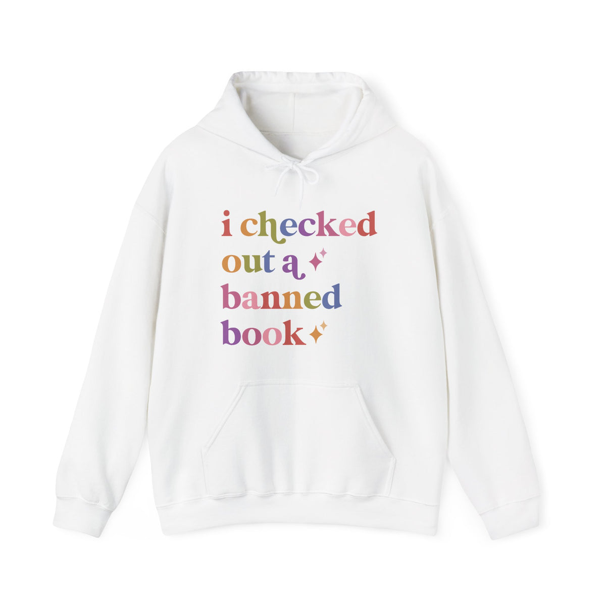 I Checked Out a Banned Book Hoodie