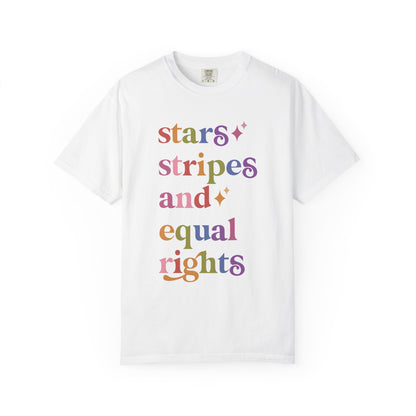 Stars Stripes and Equal Rights Care & Resist rainbow Comfort Colors tee