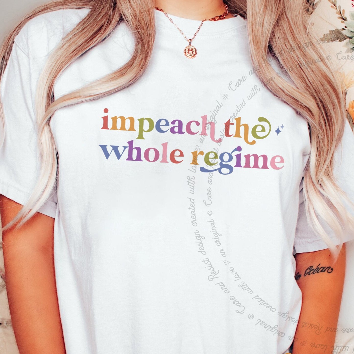 Impeach the Whole Regime Care & Resist rainbow Comfort Colors tee, White