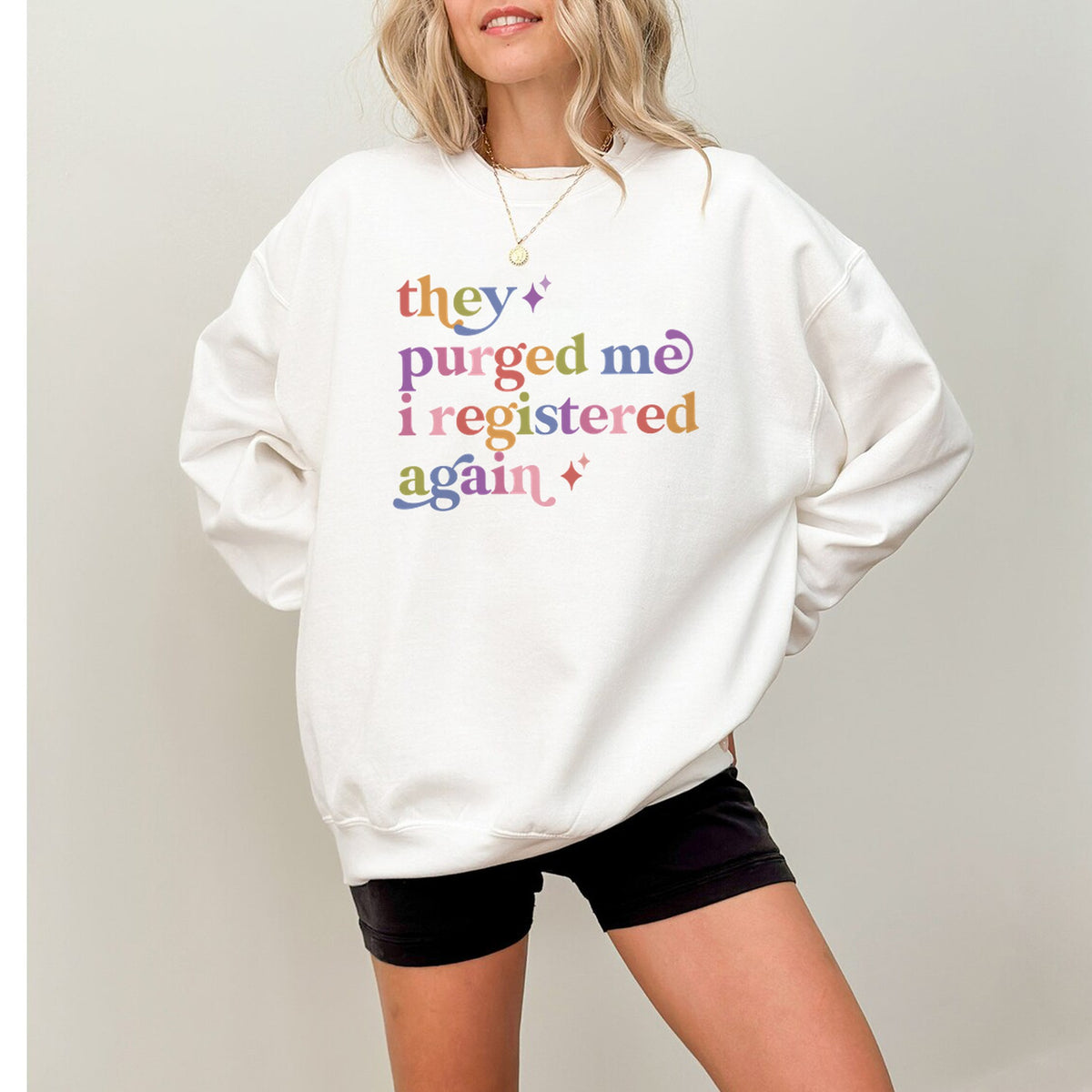 They Purged Me I Registered Again Care & Resist Gildan crewneck sweatshirt in White