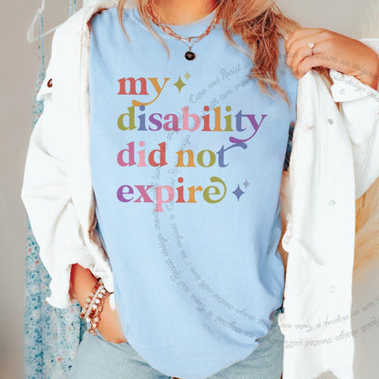 My Disability Did not Expire Care & Resist rainbow Comfort Colors tee, Chambray