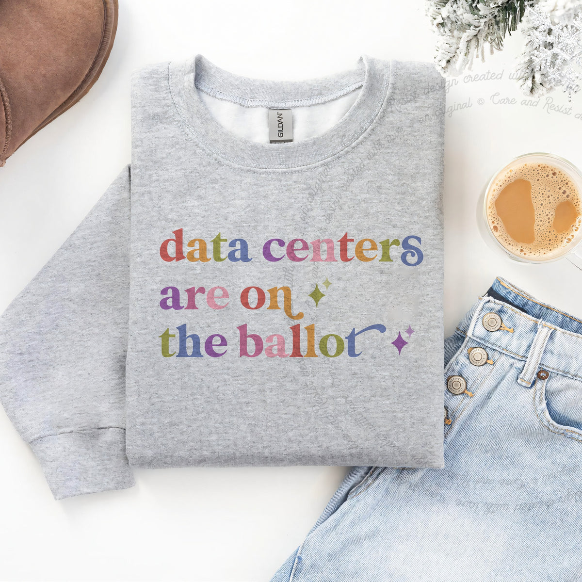 Data Centers are on the Ballot Care & Resist Gildan crewneck sweatshirt in Sport Grey