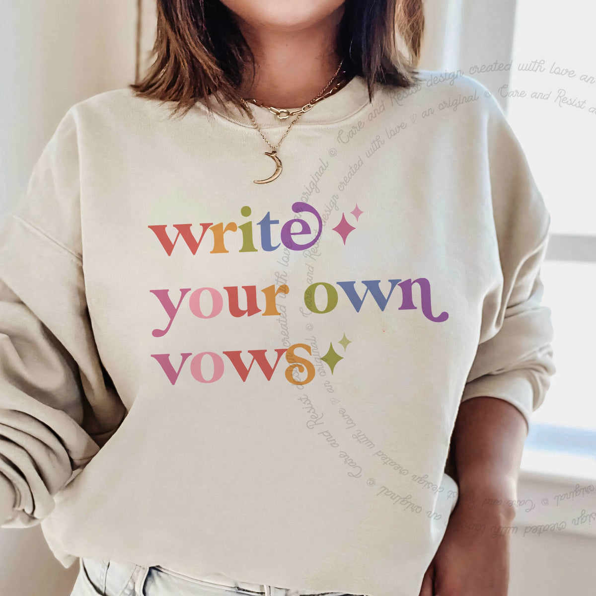 Write Your Own Vows Care & Resist Gildan crewneck sweatshirt in Sand