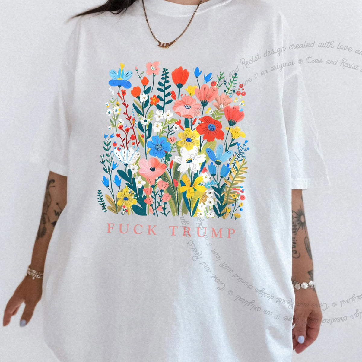 Fuck Trump Floral Care & Resist progressive t-shirt in White