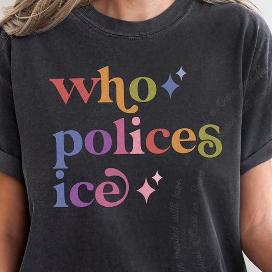 Who Polices Ice Care & Resist progressive t-shirt in Graphite