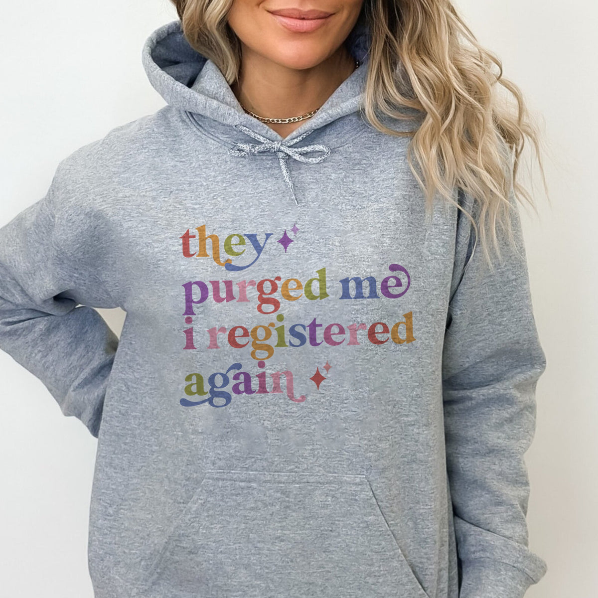 They Purged Me I Registered Again Care & Resist Gildan hoodie in Sport Grey