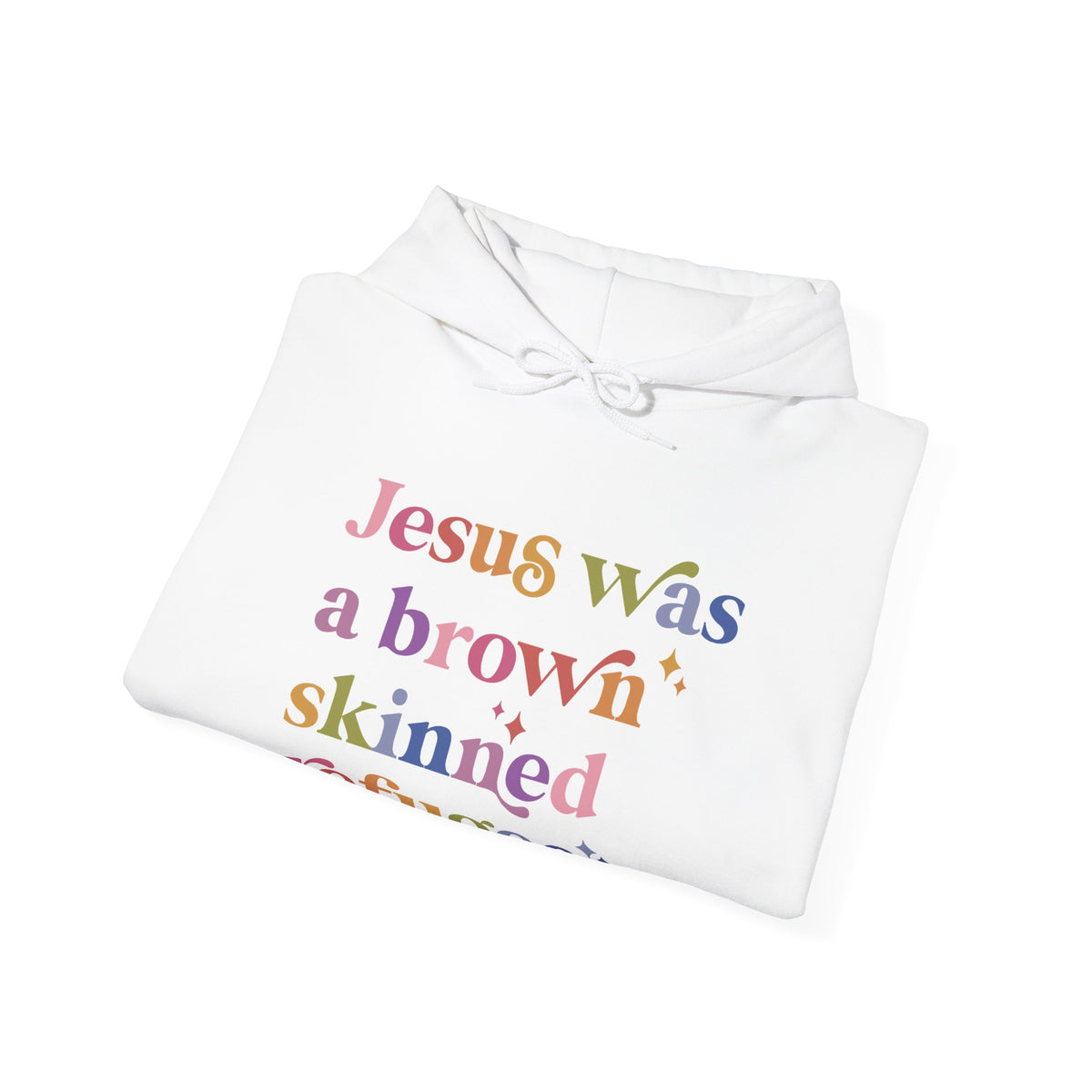 Jesus Was a Brown Skinned Refugee Hoodie