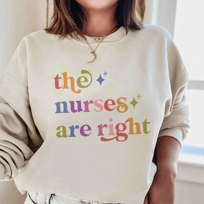 The Nurses are Right Care & Resist Gildan crewneck sweatshirt in Sand
