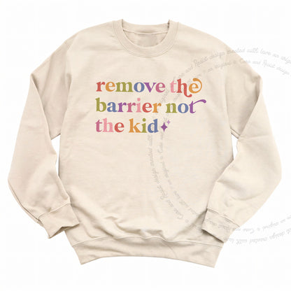 Remove the Barrier not the Kid Care & Resist Gildan crewneck sweatshirt in Sand