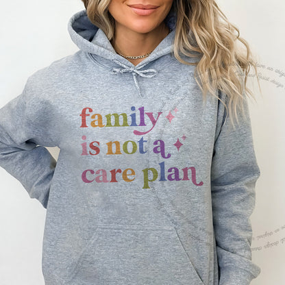 Family is not a Care Plan Care & Resist Gildan hoodie in Sport Grey