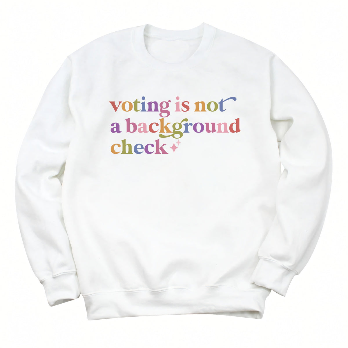Voting is not a Background Check Care & Resist Gildan crewneck sweatshirt in White