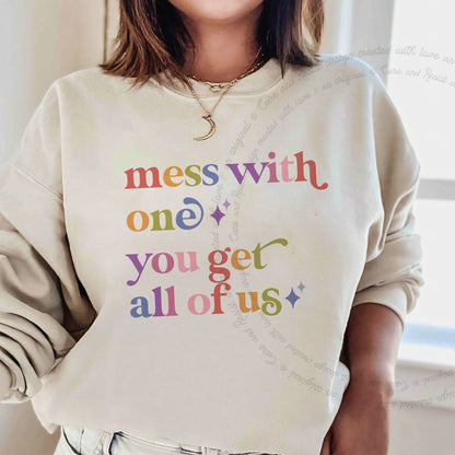 Mess With One You Get All of Us Care & Resist Gildan crewneck sweatshirt in Sand