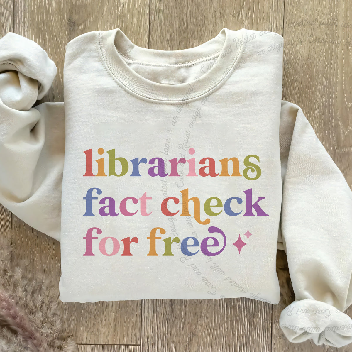 Librarians Fact Check for Free Care & Resist Gildan crewneck sweatshirt in Sand