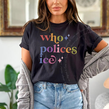 Who Polices Ice Care & Resist rainbow Comfort Colors tee, Black