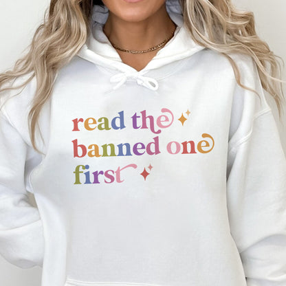 Read the Banned One First Care & Resist Gildan hoodie in White