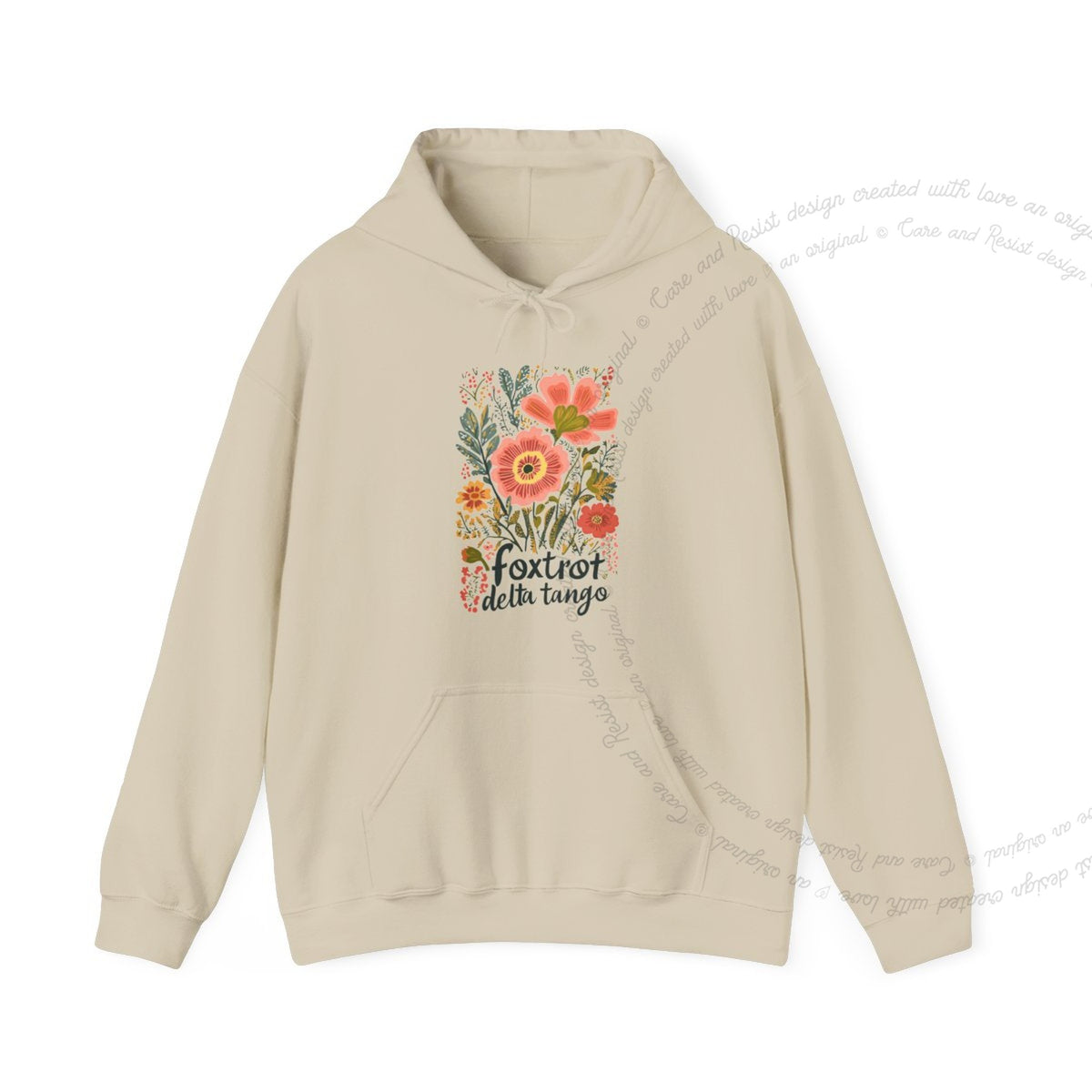 Foxtrot Delta Tango Care & Resist Gildan hoodie in Sand