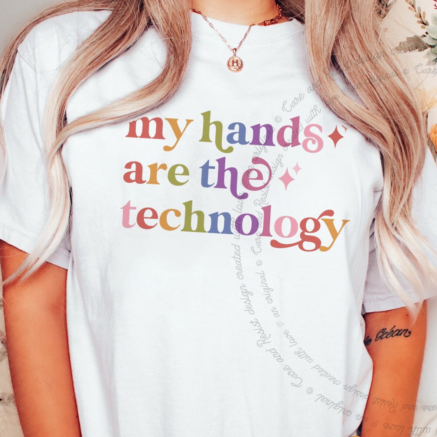 My Hands are the Technology Care & Resist rainbow Comfort Colors tee, White