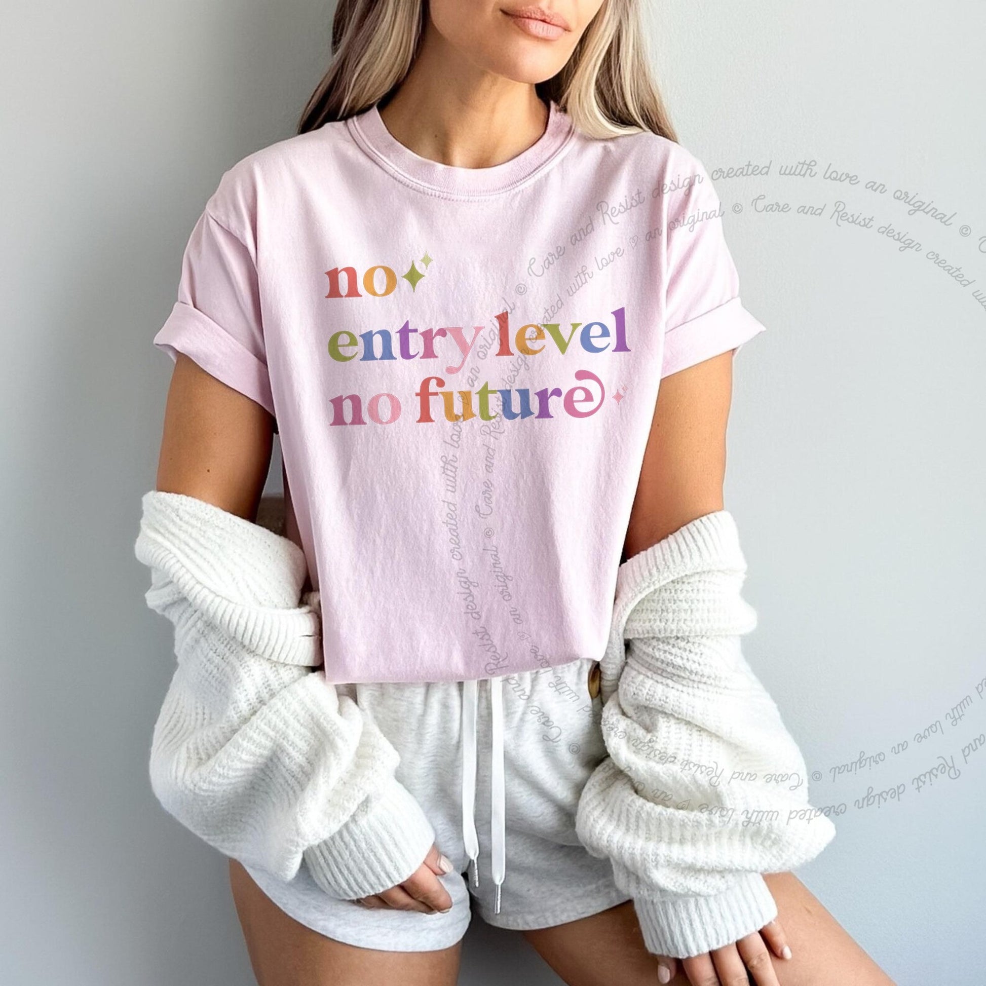 No Entry Level No Future Care & Resist rainbow tee