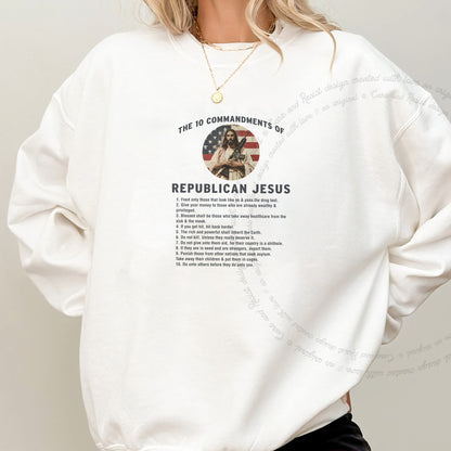 The 10 Commandments of Republican Jesus Care & Resist Gildan crewneck sweatshirt in White