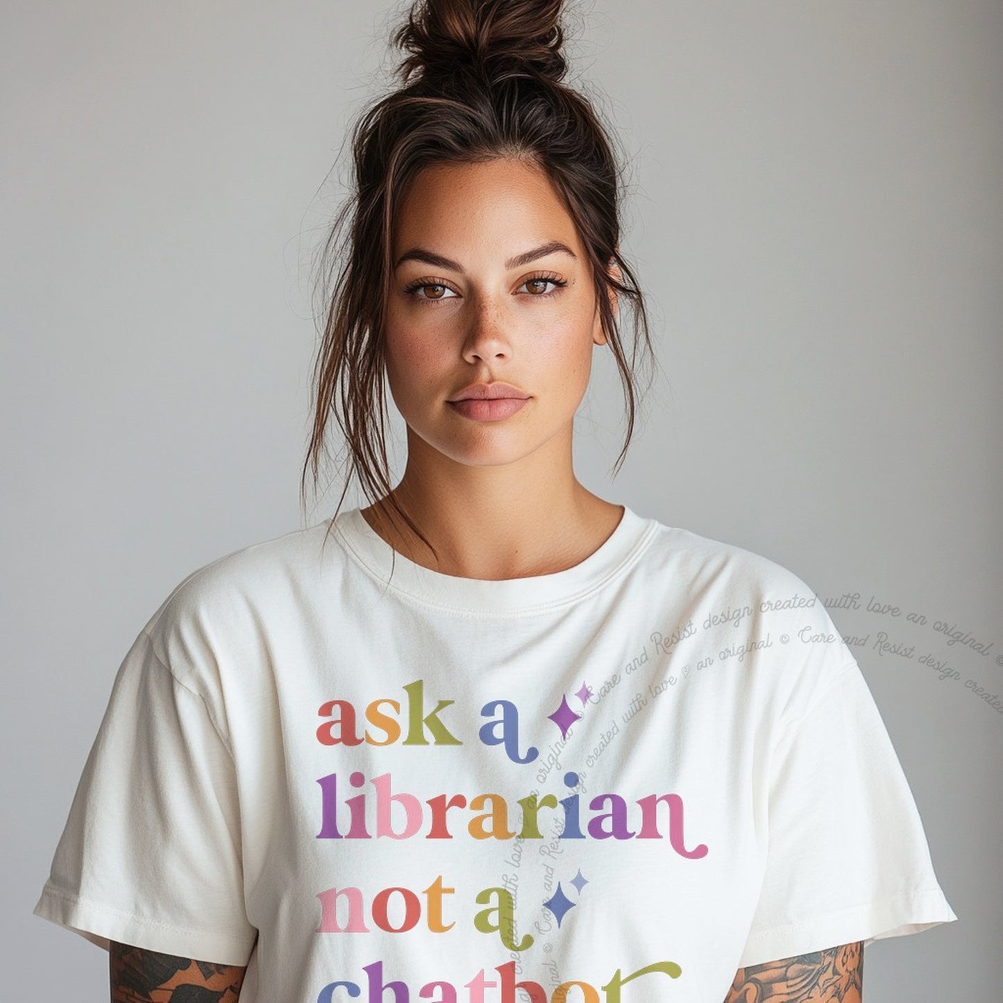 Ask a Librarian not a Chatbot Care & Resist rainbow Comfort Colors tee, White