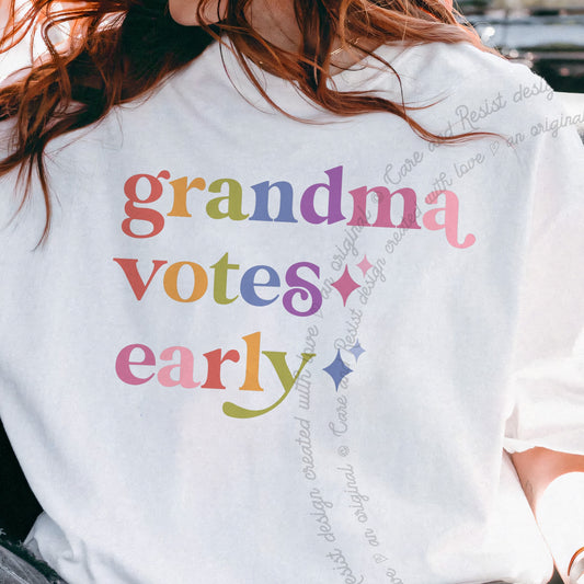 Grandma Votes Early Care & Resist progressive t-shirt in White