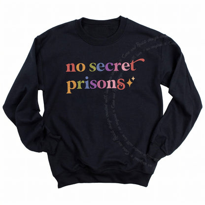 No Secret Prisons Care & Resist Gildan crewneck sweatshirt in Black