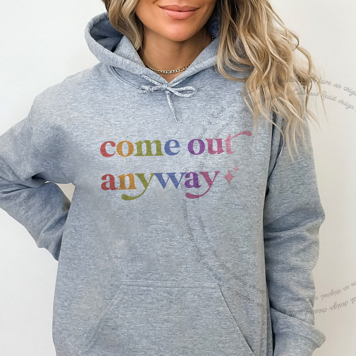 Come Out Anyway Care & Resist Gildan hoodie in Sport Grey