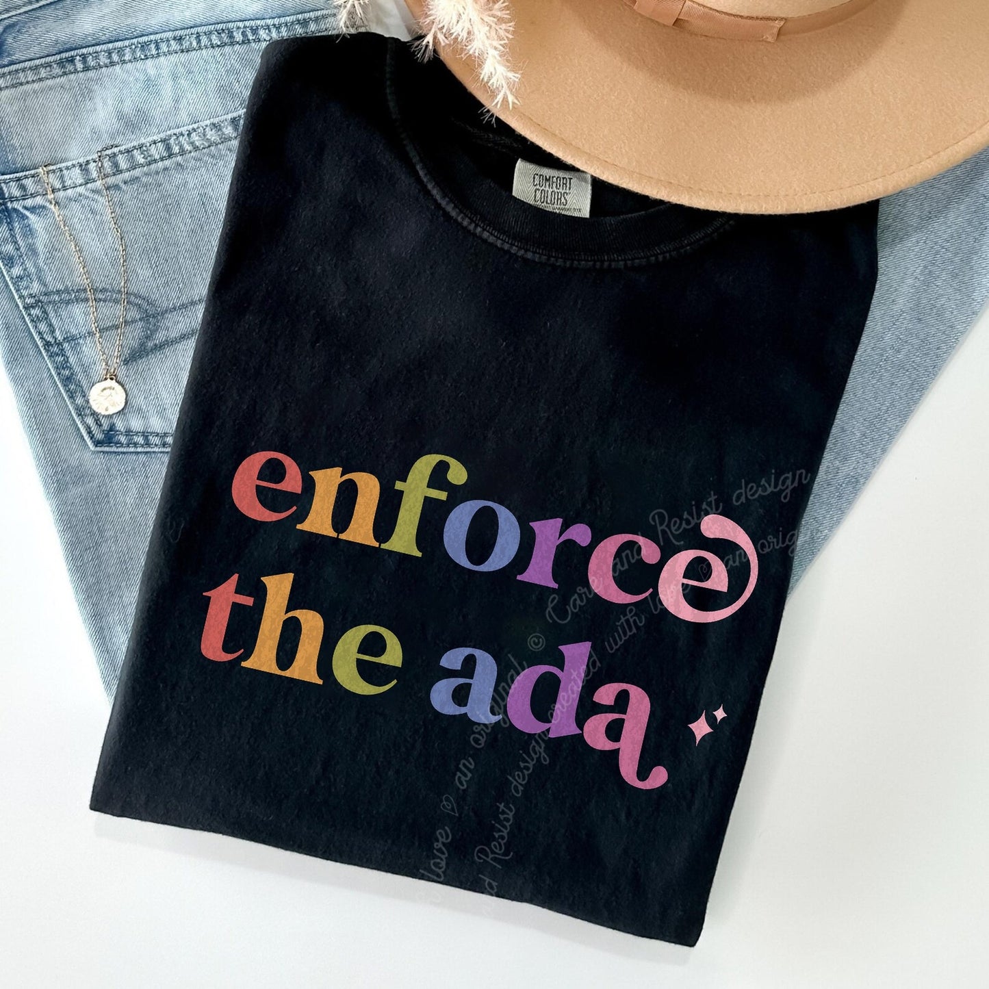 Enforce the Ada Care & Resist rainbow Comfort Colors tee, Black