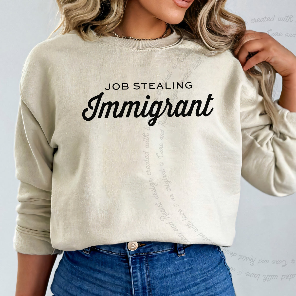 Job Stealing Immigrant Care & Resist Gildan crewneck sweatshirt in Sand