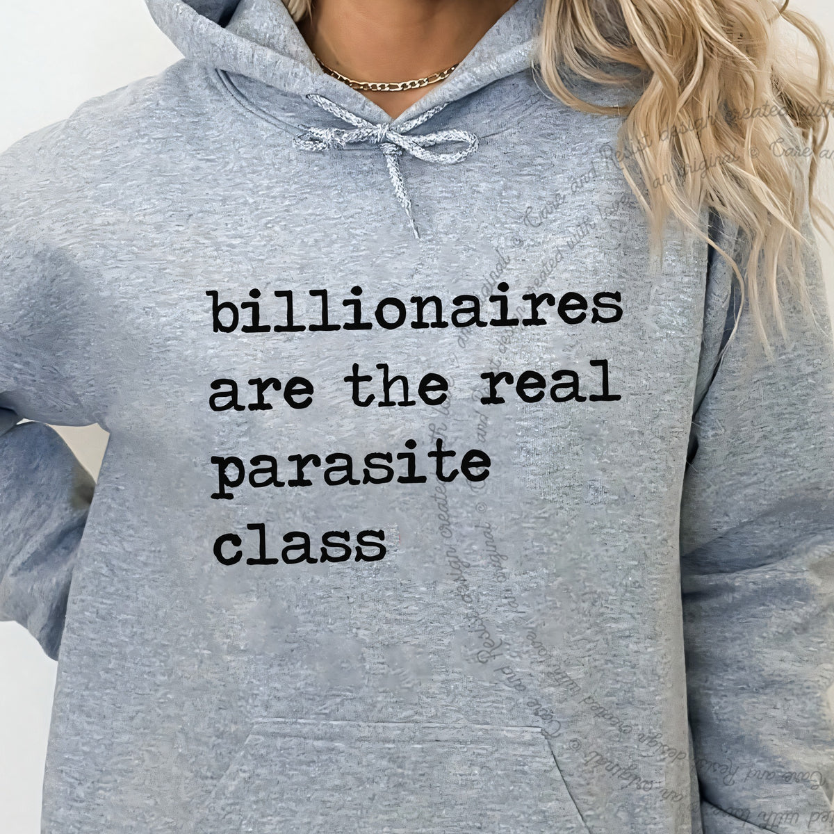 Billionaires Are the Real Parasite Class Care & Resist Gildan hoodie in Sport Grey