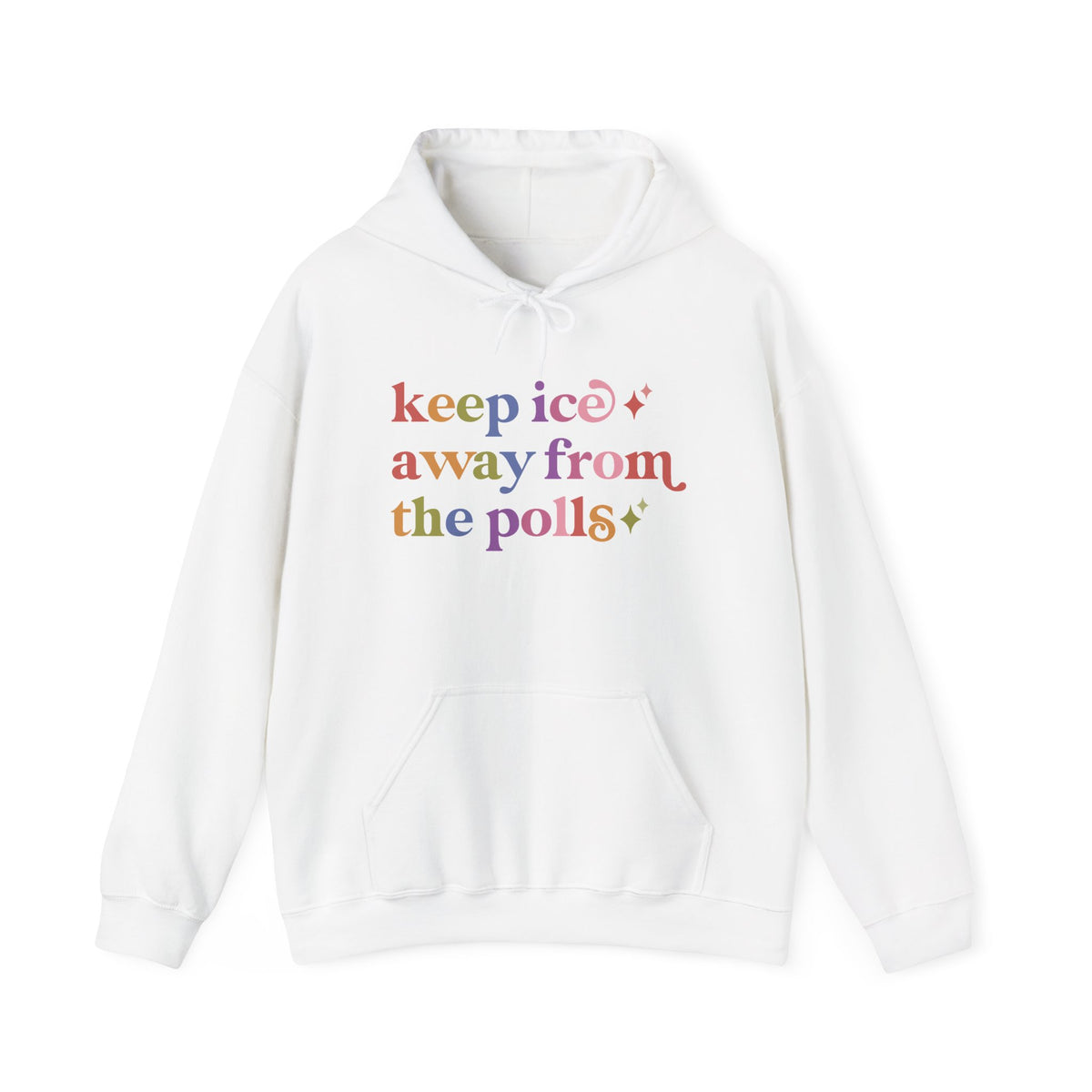 Keep Ice Away From the Polls Hoodie
