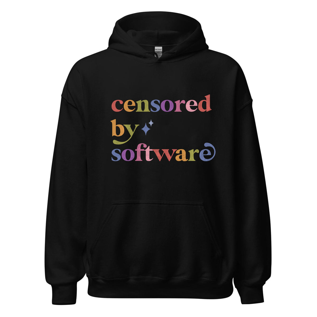 Censored By Software Care & Resist Gildan hoodie in Black